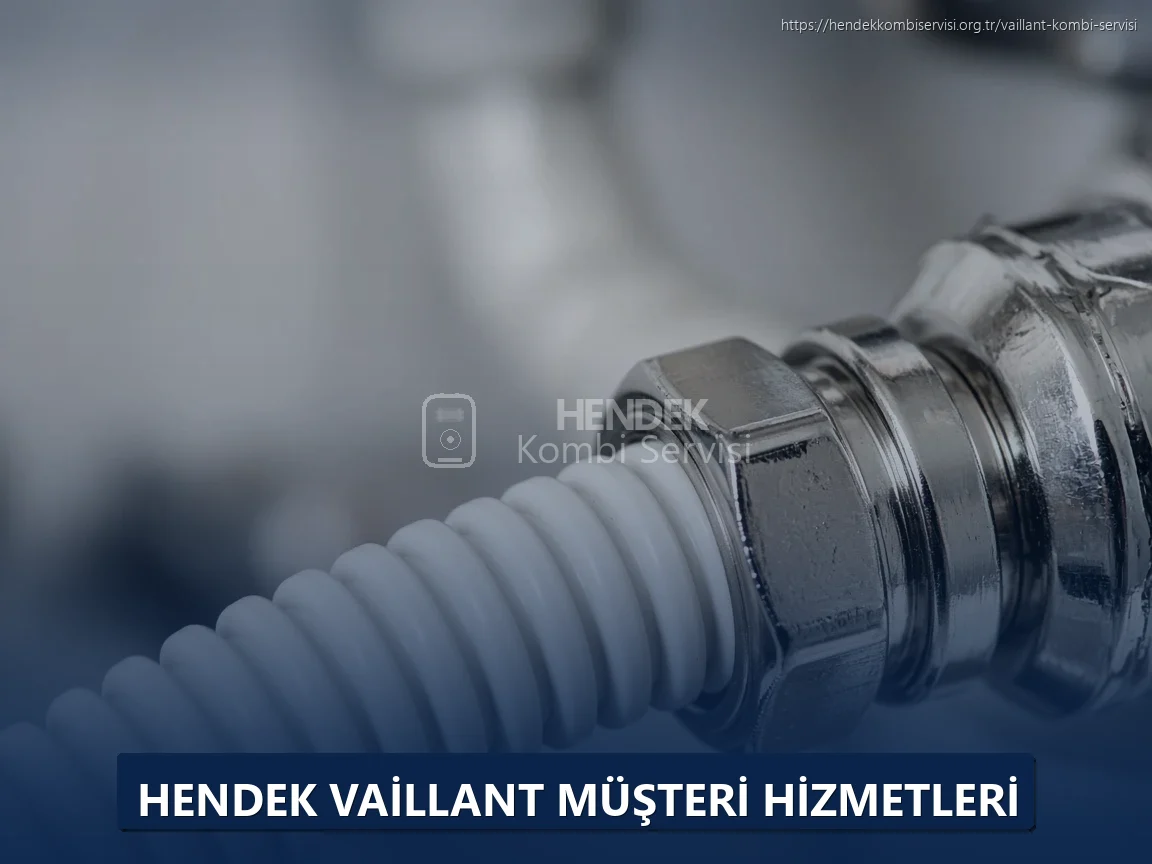 Hendek Vaillant Müşteri Hizmetleri